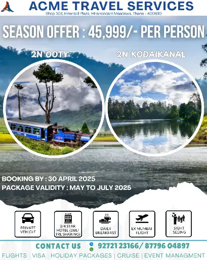 Awesome - Ooty & Kodaikanal